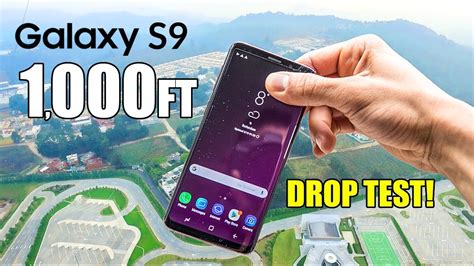 Samsung Galaxy S9 Drop Test from 1000 Feet! 